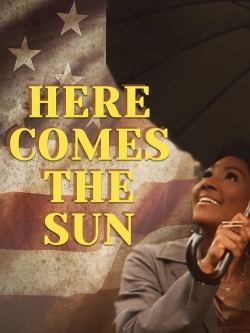 Watch free Here Comes the Sun Movies