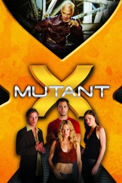 Watch free Mutant X Movies