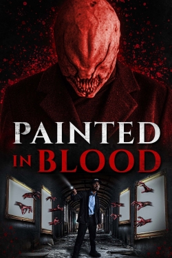 Watch free Painted in Blood Movies