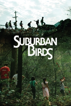 Watch free Suburban Birds Movies