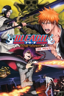 Watch free Bleach: Hell Verse Movies