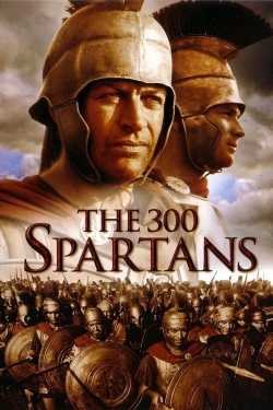 Watch free The 300 Spartans Movies