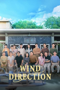 Watch free Wind Direction Movies