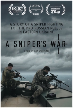 Watch free A Sniper's War Movies