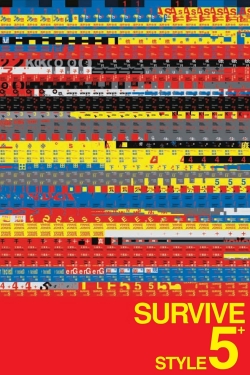 Watch free Survive Style 5+ Movies