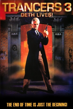 Watch free Trancers 3: Deth Lives Movies