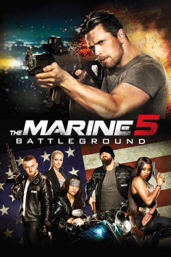 Watch free The Marine 5: Battleground Movies