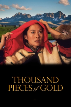 Watch free Thousand Pieces of Gold Movies