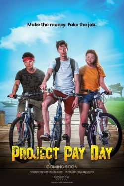 Watch free Project Pay Day Movies