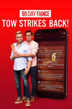 Watch free 90 Day Fiancé: TOW Strikes Back! Movies