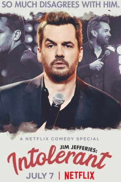 Watch free Jim Jefferies: Intolerant Movies