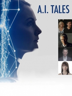 Watch free A. I. Tales Movies