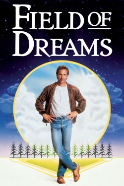 Watch free Field of Dreams Movies