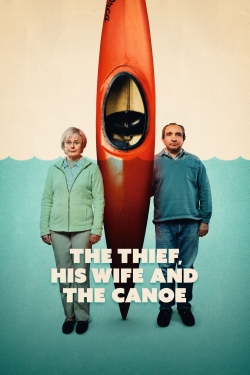 Watch free The Thief, His Wife and the Canoe Movies