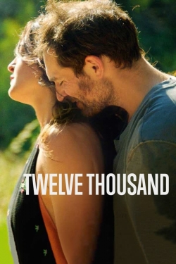 Watch free Twelve Thousand Movies