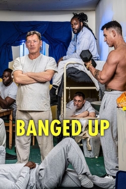 Watch free Banged Up Movies