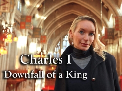 Watch free Charles I - Downfall of a King Movies