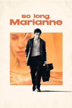 Watch free So Long, Marianne Movies