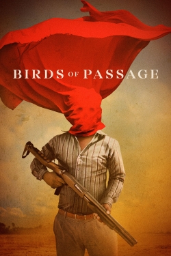 Watch free Birds of Passage Movies