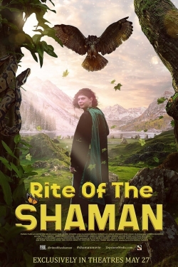 Watch free Rite of the Shaman Movies