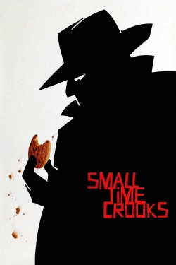 Watch free Small Time Crooks Movies