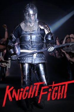 Watch free Knight Fight Movies