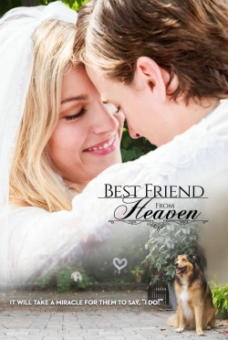 Watch free Best Friend from Heaven Movies