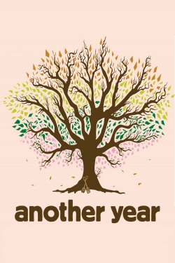 Watch free Another Year Movies