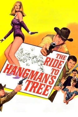 Watch free The Ride to Hangman's Tree Movies