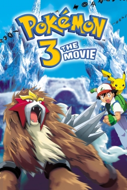 Watch free Pokémon 3: The Movie - Spell of the Unown Movies