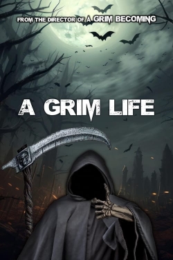 Watch free A Grim Life Movies