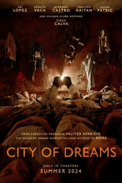 Watch free City of Dreams Movies