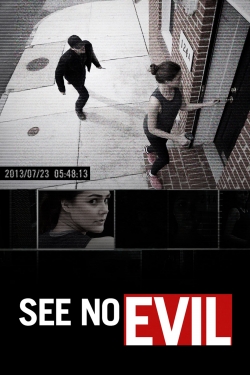 Watch free See No Evil Movies