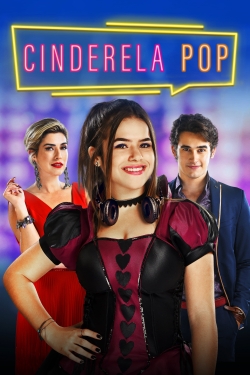 Watch free Cinderela Pop Movies