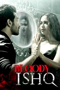 Watch free Bloody Ishq Movies