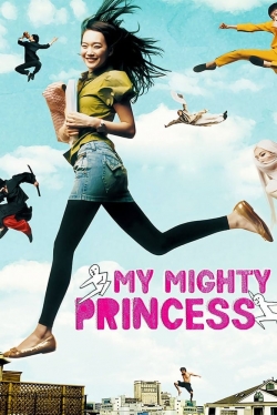 Watch free My Mighty Princess Movies