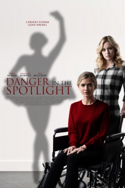 Watch free Danger in the Spotlight Movies