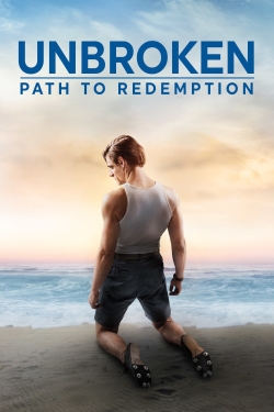 Watch free Unbroken: Path to Redemption Movies