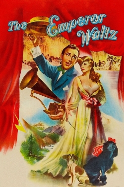 Watch free The Emperor Waltz Movies