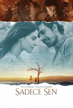 Watch free Sadece Sen Movies