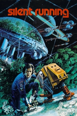 Watch free Silent Running Movies