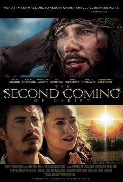 Watch free The Second Coming of Christ Movies