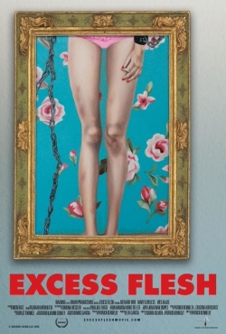 Watch free Excess Flesh Movies