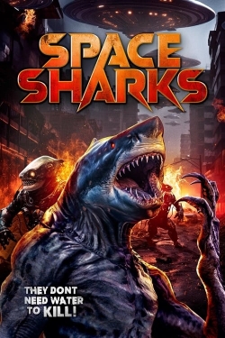 Watch free Space Sharks Movies