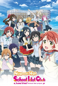 Watch free Love Live! Nijigasaki High School Idol Club Movies