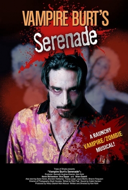 Watch free Vampire Burt's Serenade Movies