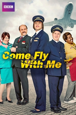 Watch free Come Fly with Me Movies