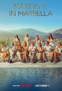 Watch free Making It in Marbella Movies