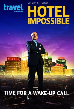 Watch free Hotel Impossible Movies