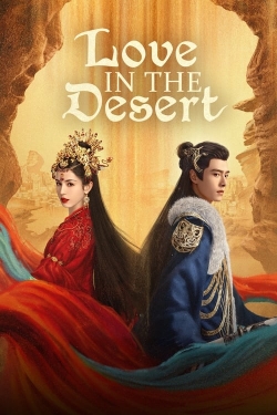 Watch free Love in the Desert Movies